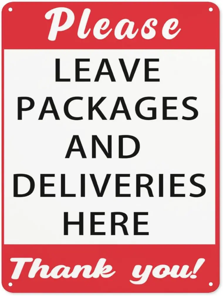 Please Leave Packages and Deliveries Here Metal Sign Package Wall Decor for Indoor Outdoor Use for Front Door Business 12x1 sign