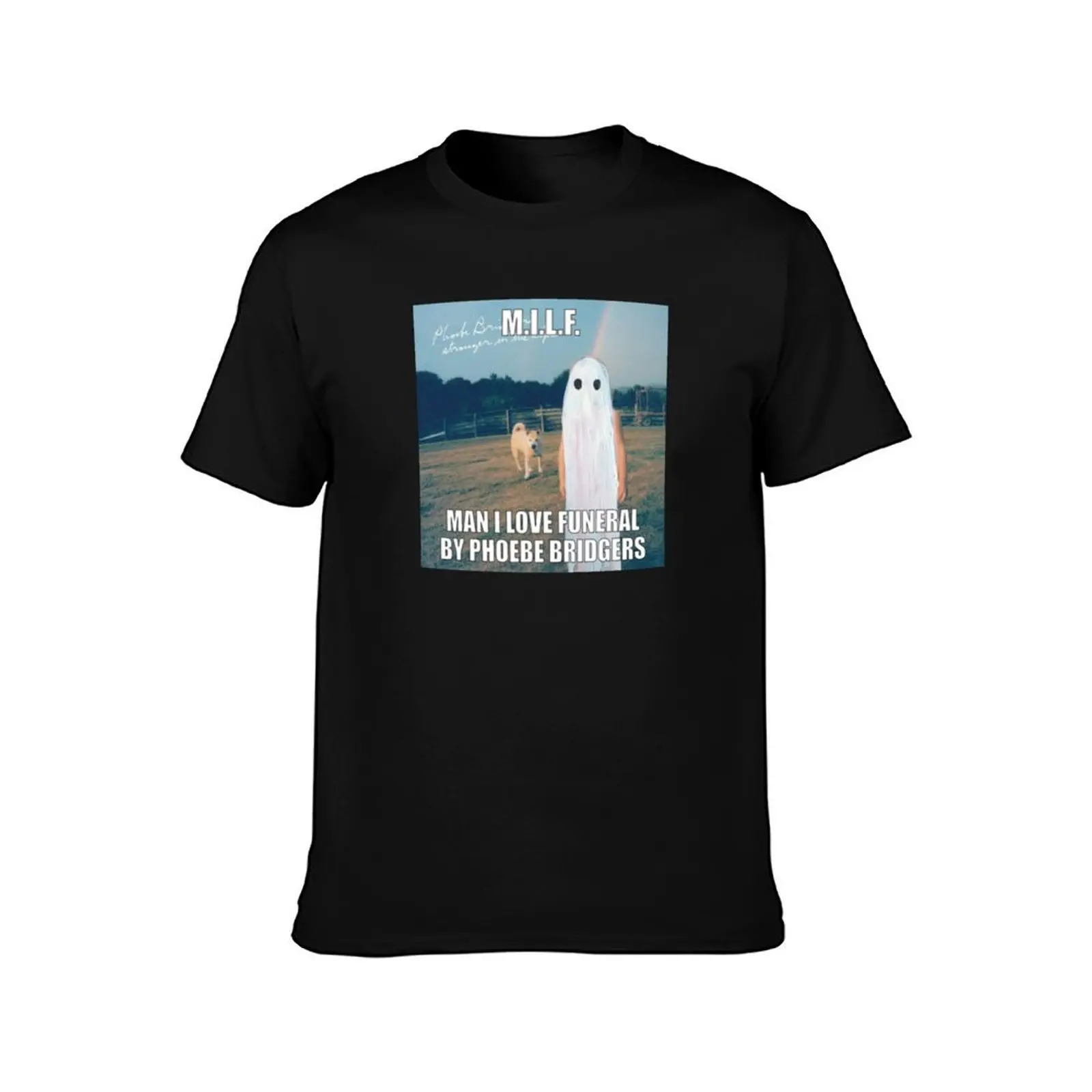 man i love funeral by phoebe bridgers T-Shirt Large Size Basic Casual T-Shirt