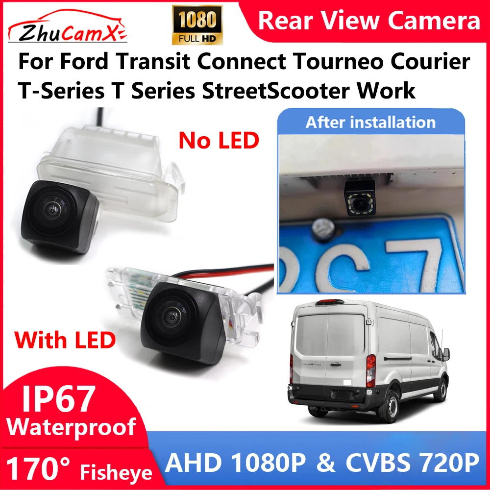 

For Ford Transit Connect Tourneo Courier T-Series T Series StreetScooter Work Backup Parking Reverse Rear view Camera AHD 1080P