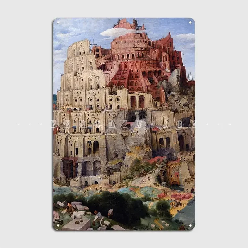 The Tower Of Babel Pieter Bruegel The Elder 1563 Metal Sign Club Party Garage Club Create Wall Decor Tin Sign Poster