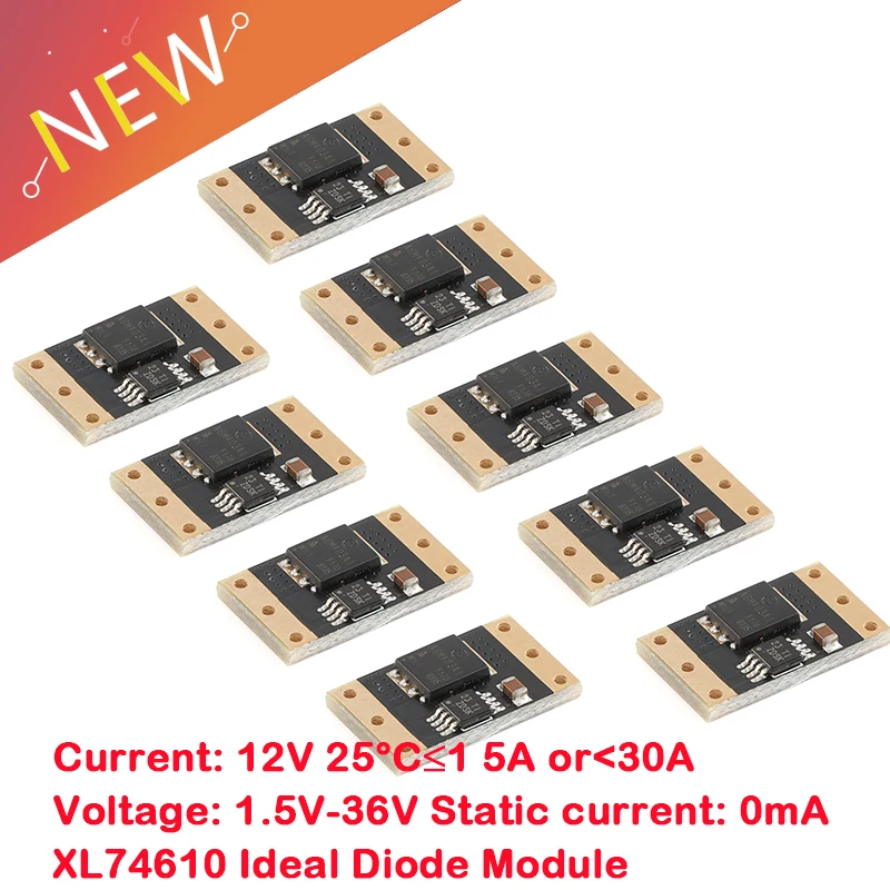 10Pcs XL74610 Ideal Diode Module Adopts LM74610 Dedicated Chip to Simulate Simulation Rectifier Board 1.5V-36V 0mA 15A/30A