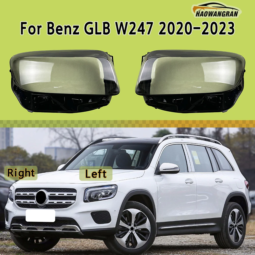 

For Benz GLB W247 GLB180 GLB200 GLB250 2020 2021 2022 2023 Headlamp Cover Headlight Shell Lens Plexiglass Transparent Lampshade