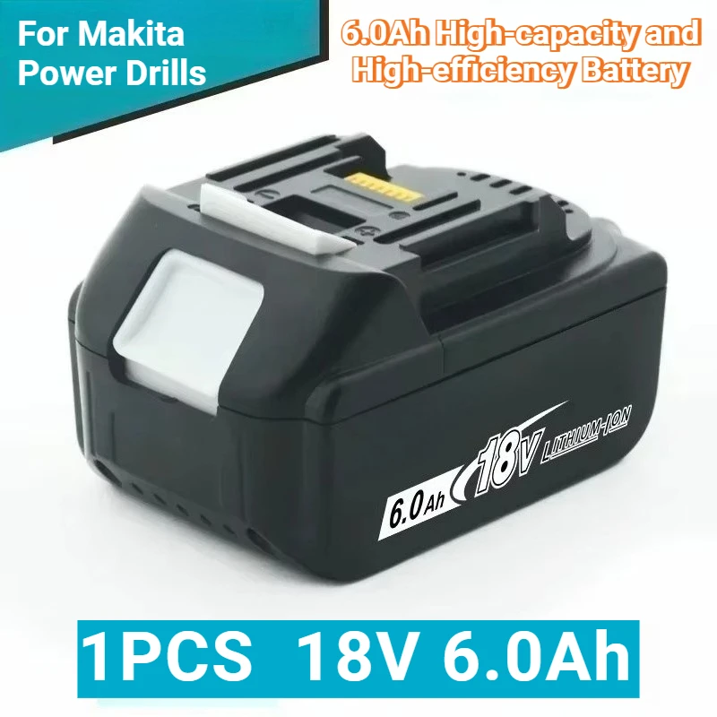 

6.0Ah High-capacity and High-efficiency Battery for Makita Power Drills Bl1830, Bl1815, Bl1840, LXT400