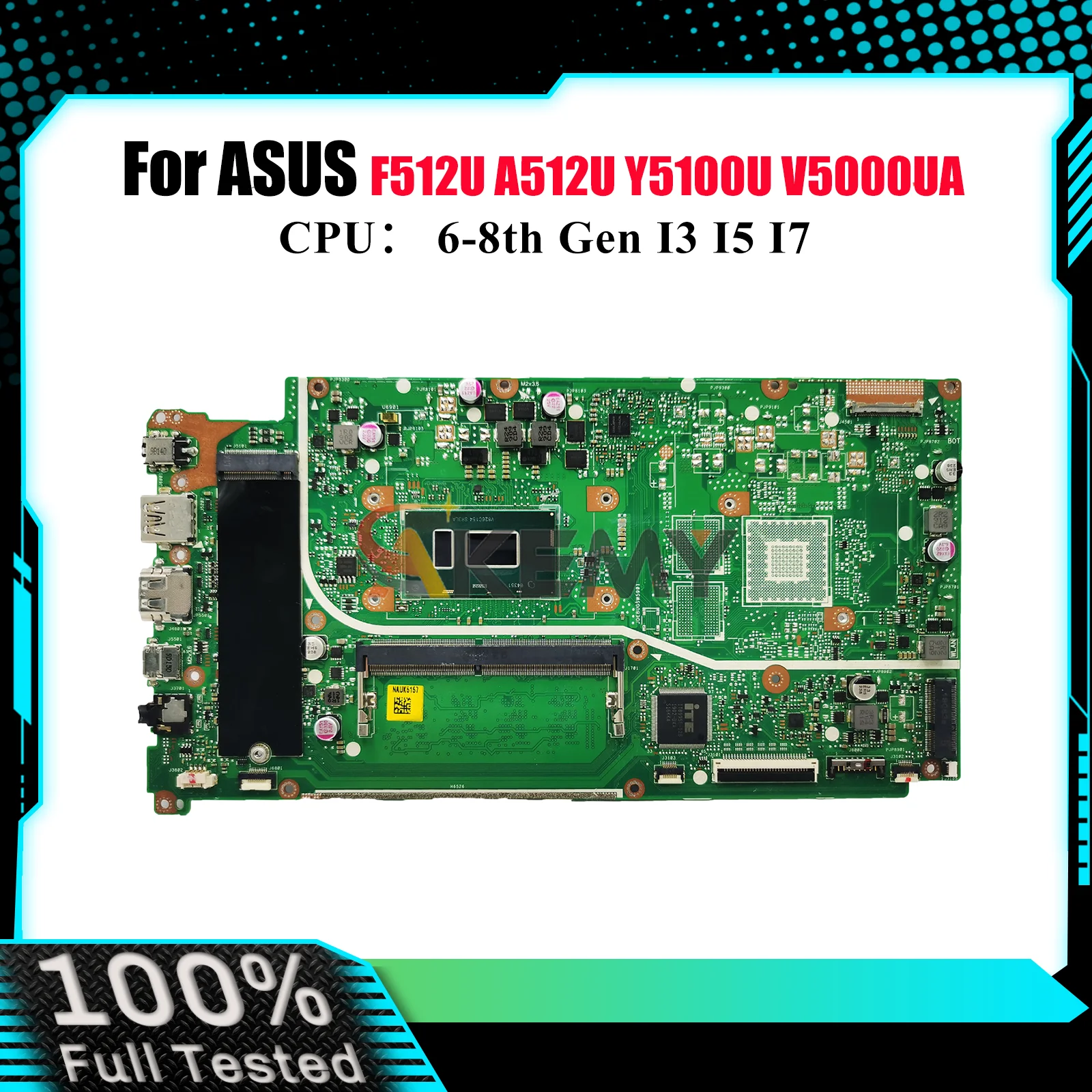 

X512UA Laptop Motherboard For ASUS VivoBook X512UB X512U V5000UA X512UF X512UA Y5100U F512U A512U Mainboard With I3 I5 I7 CPU