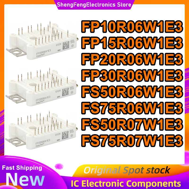 

New original FP10R06W1E3 FP15R06W1E3 FP20R06W1E3 FP30R06W1E3 FS50R06W1E3 FS75R06W1E3 FS50R07W1E3 FS75R07W1E3 IGBT module