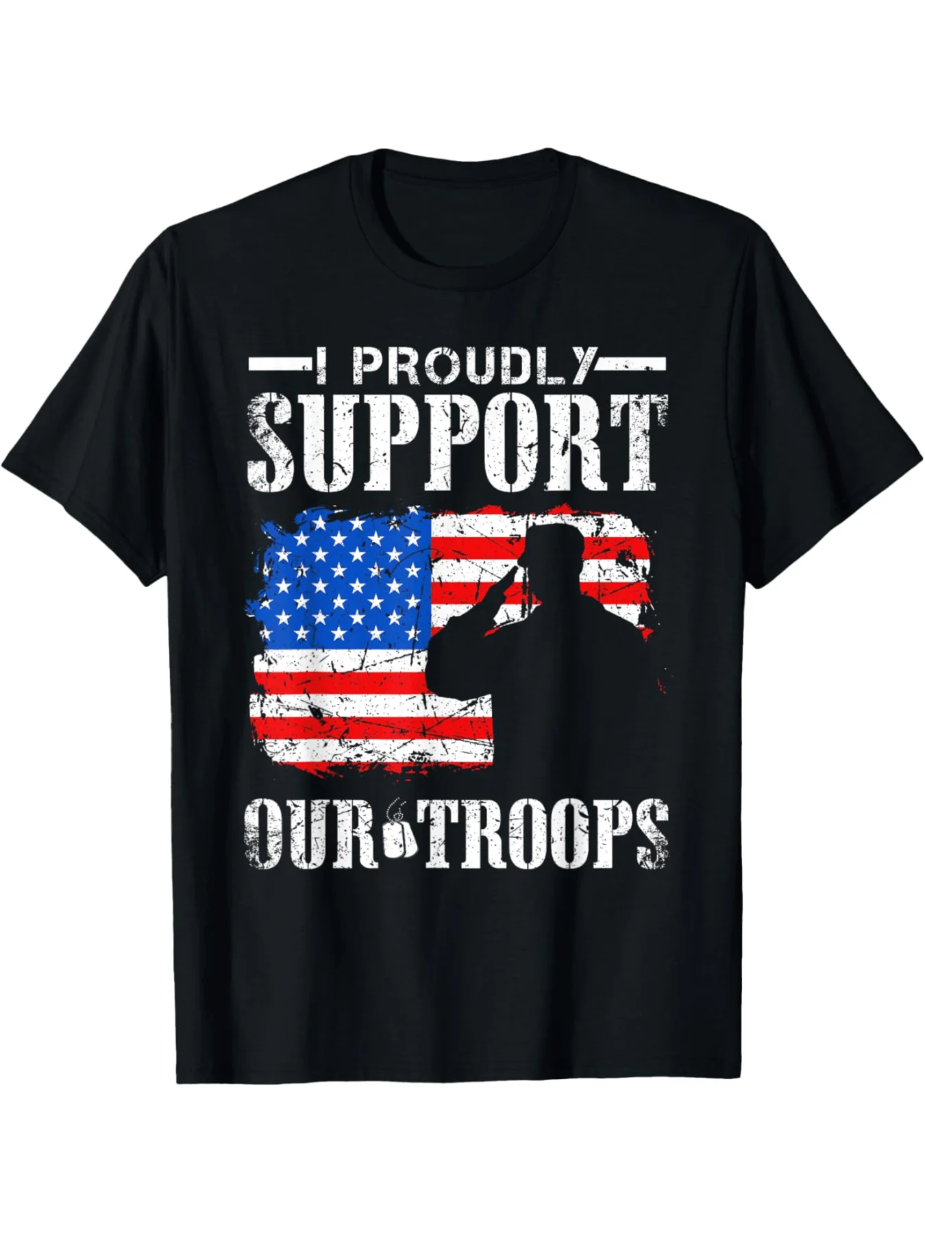 I Proudly Support Our Troops Design T-Shirt | In Summer, Pure Crew Neck, Short Sleeve, Men'S Tee, Graphic Tee, Casual Street Sty