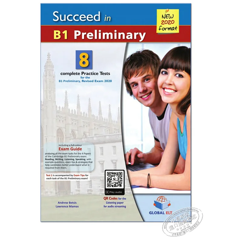 Succeed In Cambridge English B1 Preliminary  8 Practice Tests For The Revised Exam From 2020  SelfStudy Edition 9781781646557