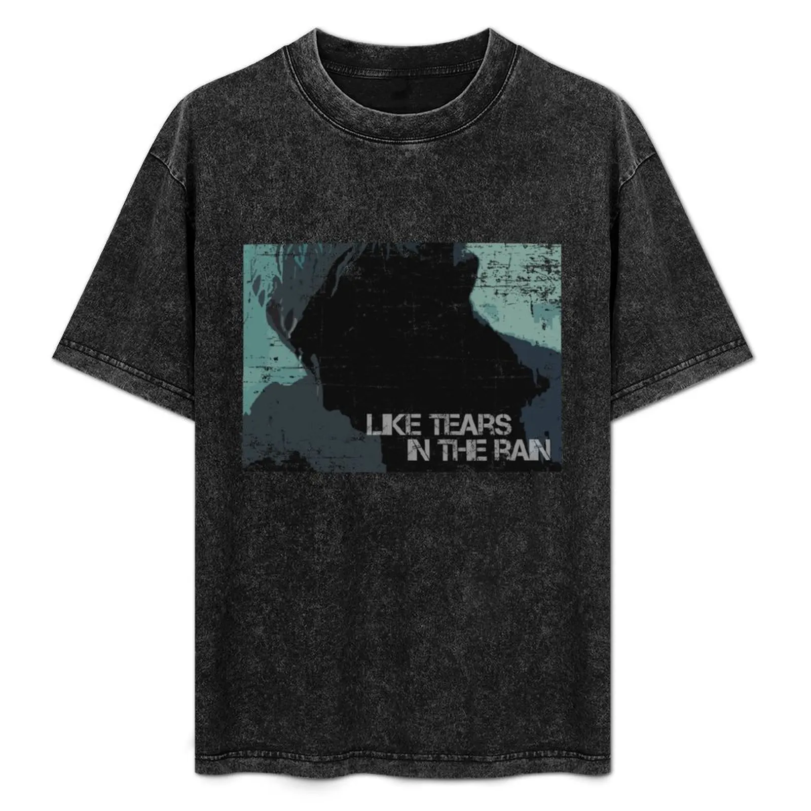 

Like Tears In The Rain - Inspired by Bladerunner T-Shirt Creative Graphic Tee Shirt