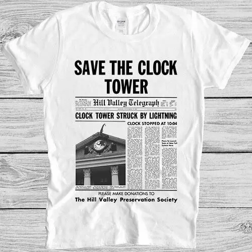 Save The Clock Tower Newsletter Cult Movie Back To The Future Gift T Shirt 4021