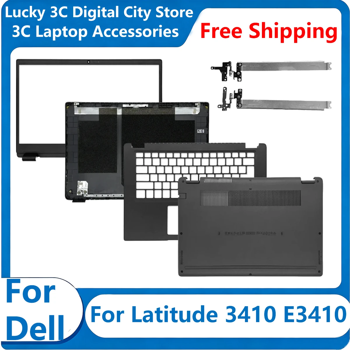 New For Dell Latitude 3410 E3410 Laptop Replace LCD Back Case/Front Bezel/Palmrest/Bottom Case Hinges 0GMYC0 00MC2P 0VMY1K Black