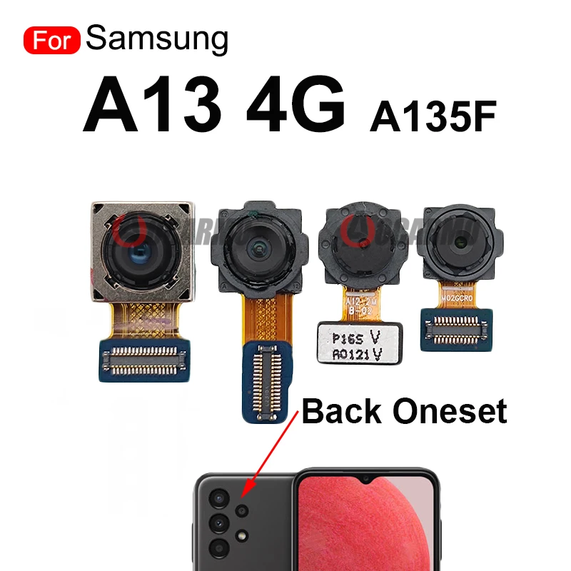 For Samsung Galaxy A13 4G SM-A135F A135 Front Facing Selfie + Back Ultra Wide Depth Macro Rear Main Camera Flex Cable