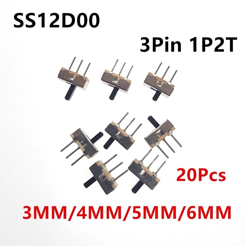 20Pcs SS12D00 Interruptor on-off mini Slide Switch 3pin 1P2T 2 Position High quality toggle switch Handle length:3MM/4MM/5MM/6MM