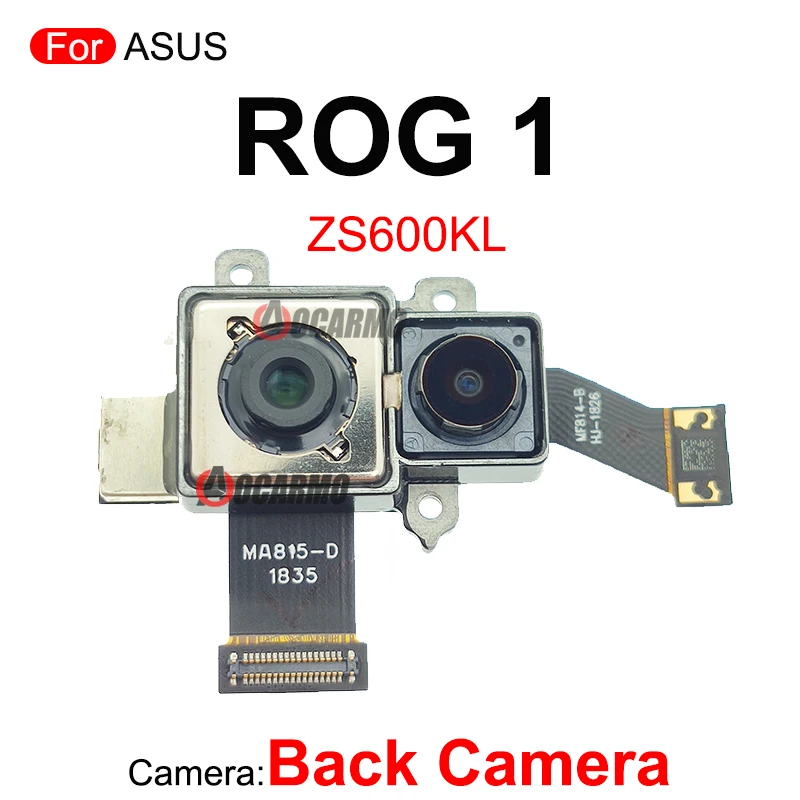 Facing Front Camera For ASUS ROG Phone 1 2 5 5S 6 ROG2 Rog6 ROG5 Replacement Parts ZS600KL ZS660KL Rear Back Main Macro Camera