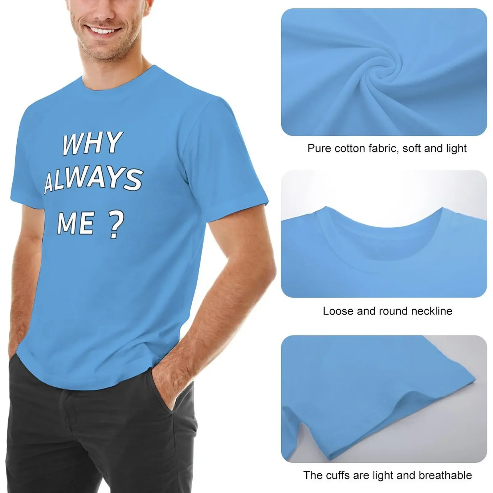 Why Always Me T-Shirt korean fashion mens champion t shirts