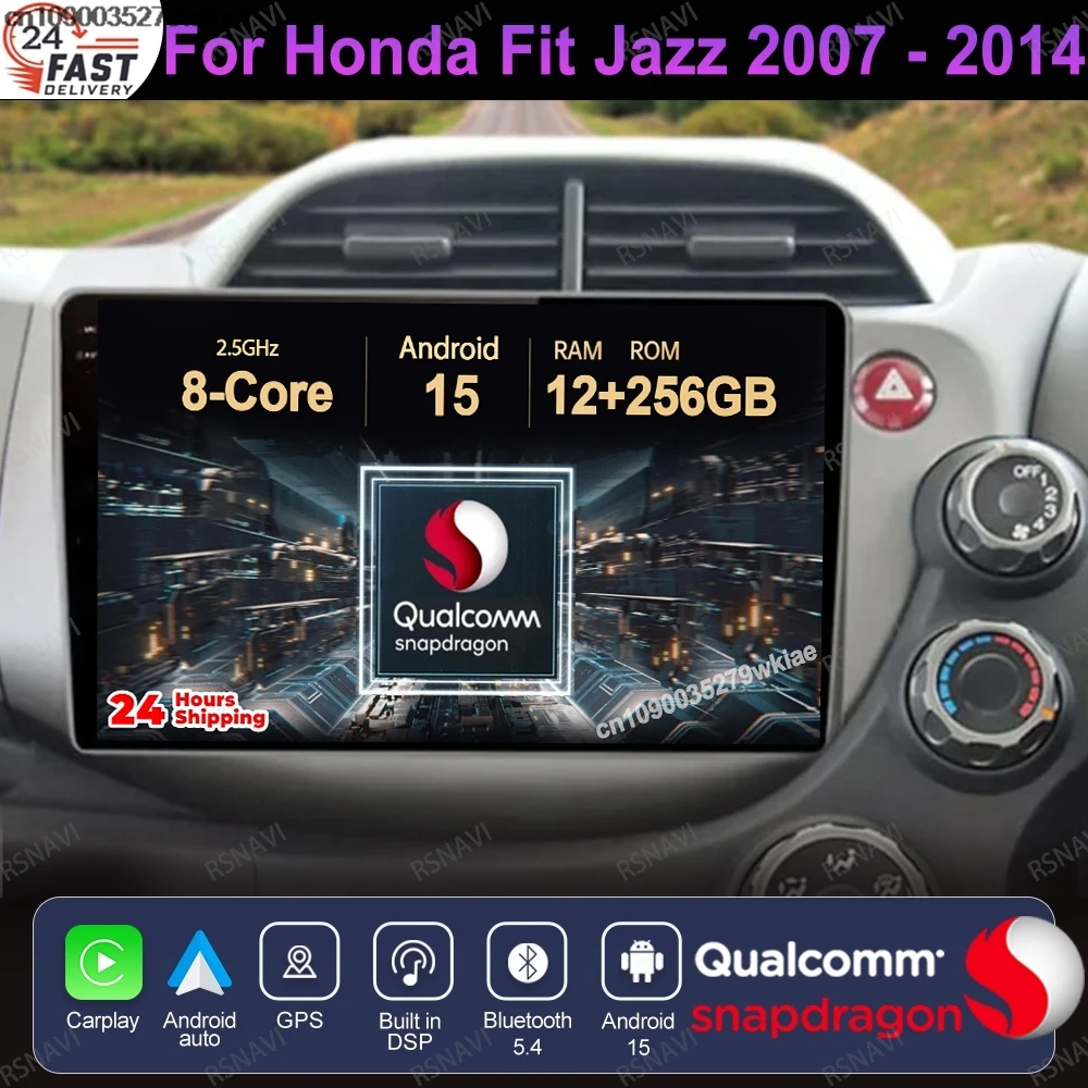 

Android 15 For Honda Fit Jazz 2007 - 2014 DVD Wireless Carplay Auto 5G WIFI 4G LTE Multimedia Navigation BT Viedo Player QLED