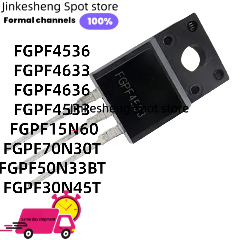 10-30Uds NEW  FGPF4536 FGPF4633 FGPF4636 FGPF4533 FGPF15N60UNDF FGPF70N30T FGPF50N33BT FGPF30N45T TO-220F MOS FET