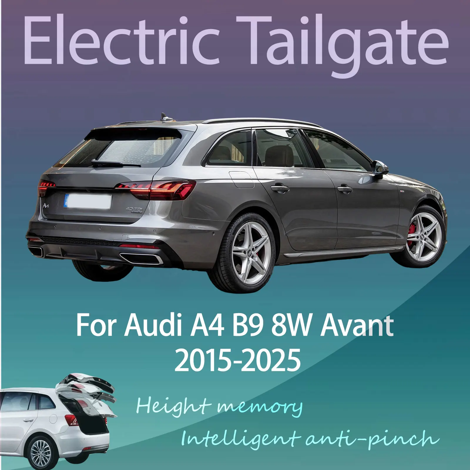 

Для Audi A4 B9 8W Avant 2015-2025: Электрический модифицированный умный автоматический подъемник задней двери багажника с управлением по ключу