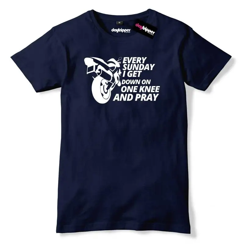 Every Sunday I Get Down On One Knee And Pray Mens Premium T Shirt Motorbike Bike