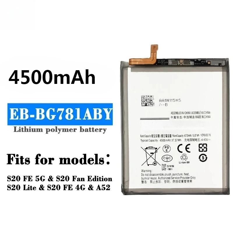 New High Quality Battery EB-BG781ABY for Samsung S20 FE 5G/S2 Edition/A52 5G/A526/A52S 5G/A525/G780 Battery +Tools