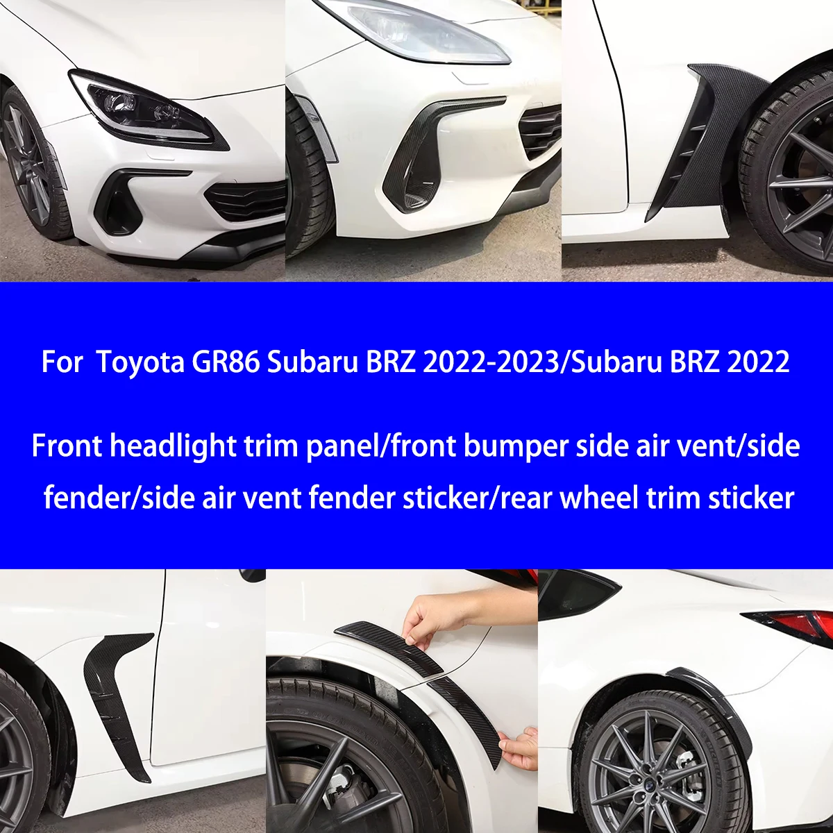

For Toyota GR86/Subaru BRZ Dry Carbon Fiber Headlight Arches/front Bumper Side Vents/side Fenders/rear Wheel Arch Interior Parts