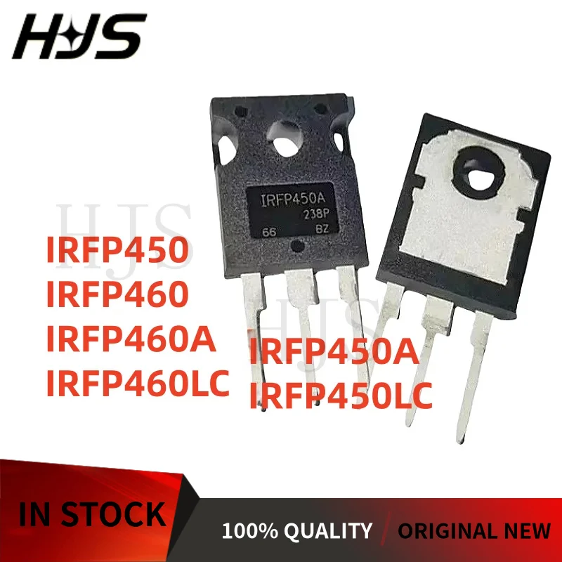 10Pcs New high-quality IRFP450 IRFP450A IRFP450LC IRFP460A IRFP460 IRFP460LC TO-247 in Stock