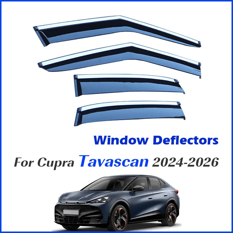 

For CUPRA Tavascan 2024 2025 2026 Car Window Wind Deflectors Vent Visors Rain Guards Trim decorative bright strip waterproof Kit