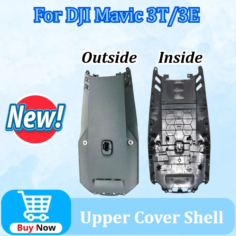 

Newly Upgraded Upper Shell for DJI Mavic 3T/3E Upper Cover for Mavic 3 Enterprise Top Cover Drone Case Repair Parts Accessories