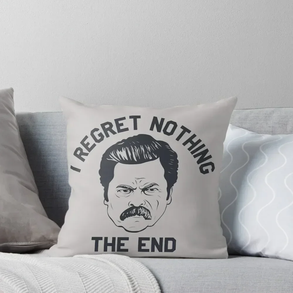 Ron Swanson I regret nothing the end Throw Pillow Couch Pillows bed pillows pillow