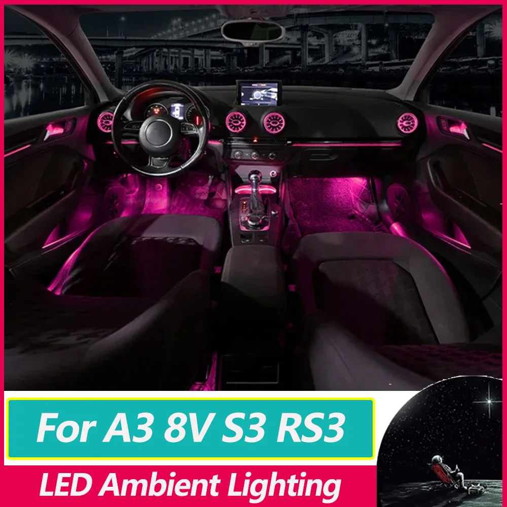 LED Ambient Lighting For LHD RHD A3 8V S3 RS3 2013-2020 dynamic Ambiente Kit Backlight Beleuchtung Atmosphere mood light