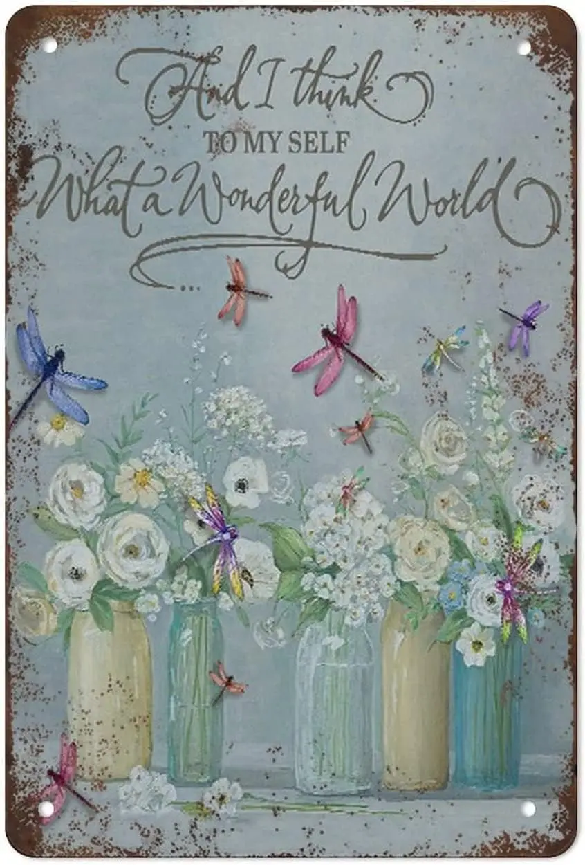 Creative Vintage Halloween Tin Sign Tin Sign,and I Think to Myself What A Wonderful World Dragonfly Tin Sign,Floral Gift