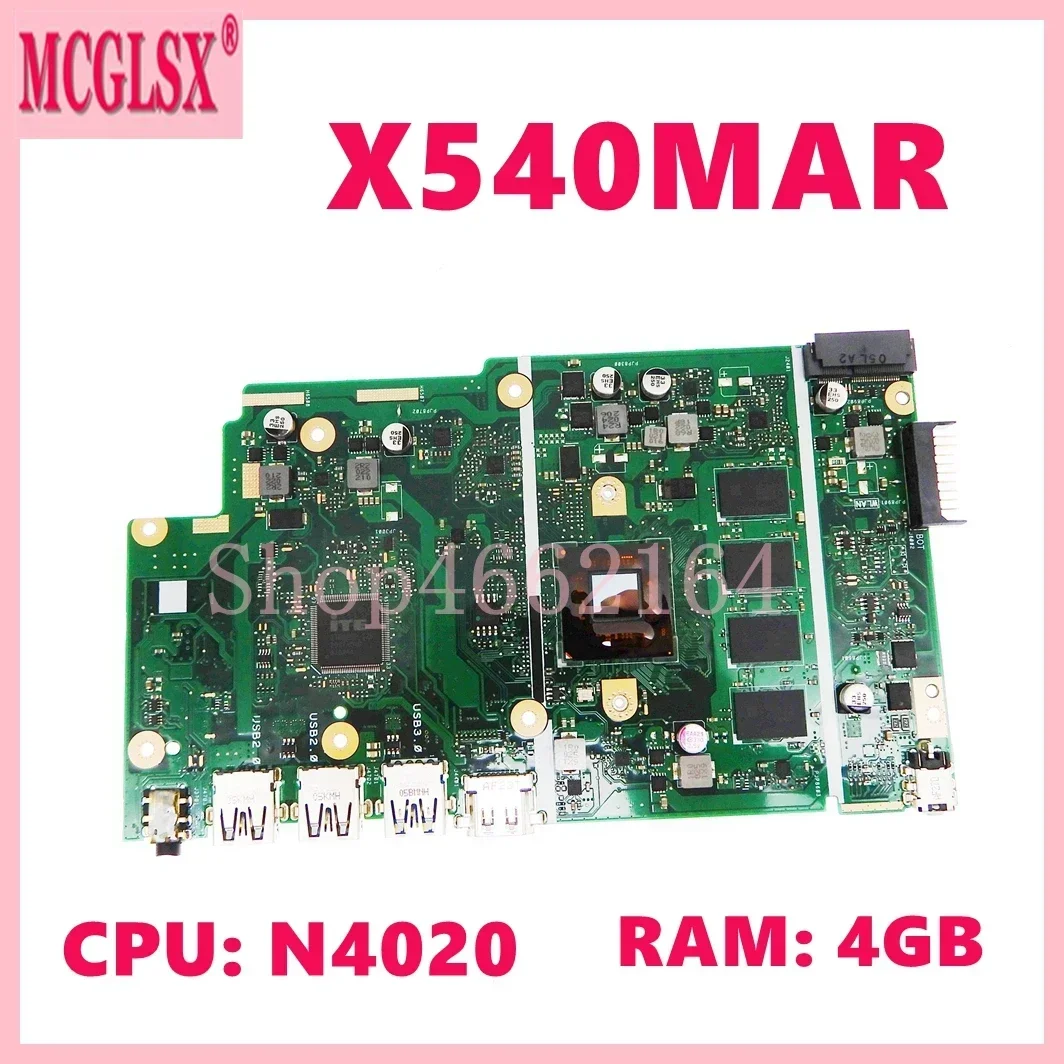 

X540MAR With N4020 CPU 4GB-RAM Mainboard For ASUS VivoBook A540M X540MA X540MAR X540MAS X543MA Laptop Motherboard Tested OK