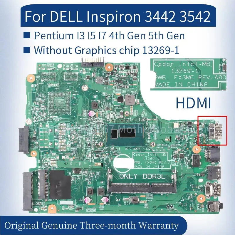 

Материнская плата для ноутбука DELL Inspiron 14 13269 3442 15 3542 3443 Pentium I3 I5 I7 4-го 5-го поколения, материнская плата для ноутбука DDR3, тестирование 3543-1