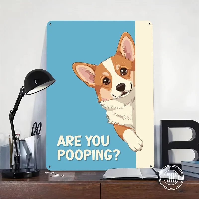 Corgi Peeking: Are You Pooping? 3D Printed Texture Poster Personalized Wall Art Retro Metal Tin Signs for Garage Accessories