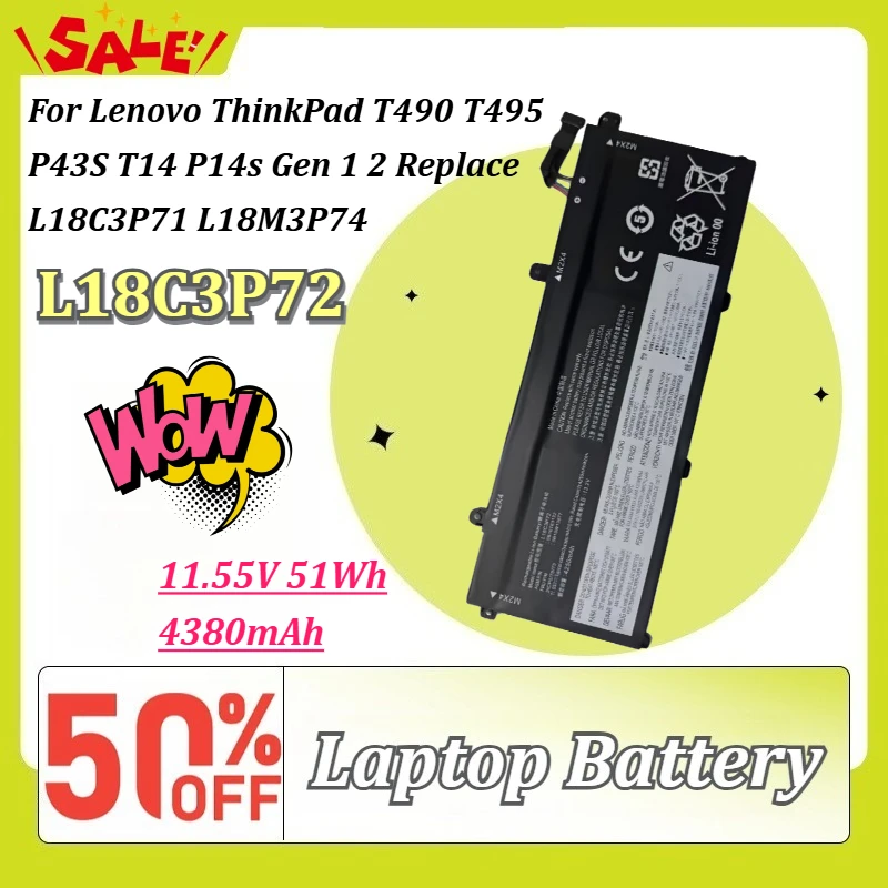 

L18C3P72 11.55V 51Wh 4380mAh Li-ion Laptop Battery for Lenovo ThinkPad T490 T495 P43S T14 P14s Gen 1 2 Replace L18C3P71 L18M3P74