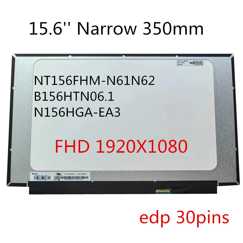 substituicao de display led para laptop fhd 1920x1080 n156hga ea3 matriz nt156fhm n61 n62 b156han061 156 01