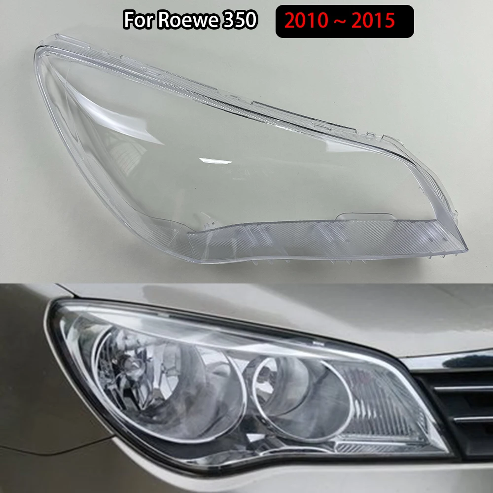

For Roewe 350 2010 2011 2012 2013 2014 2015 Headlight Cover Transparent Lampshade Lamp Shade Plexiglass Replace Original Lens