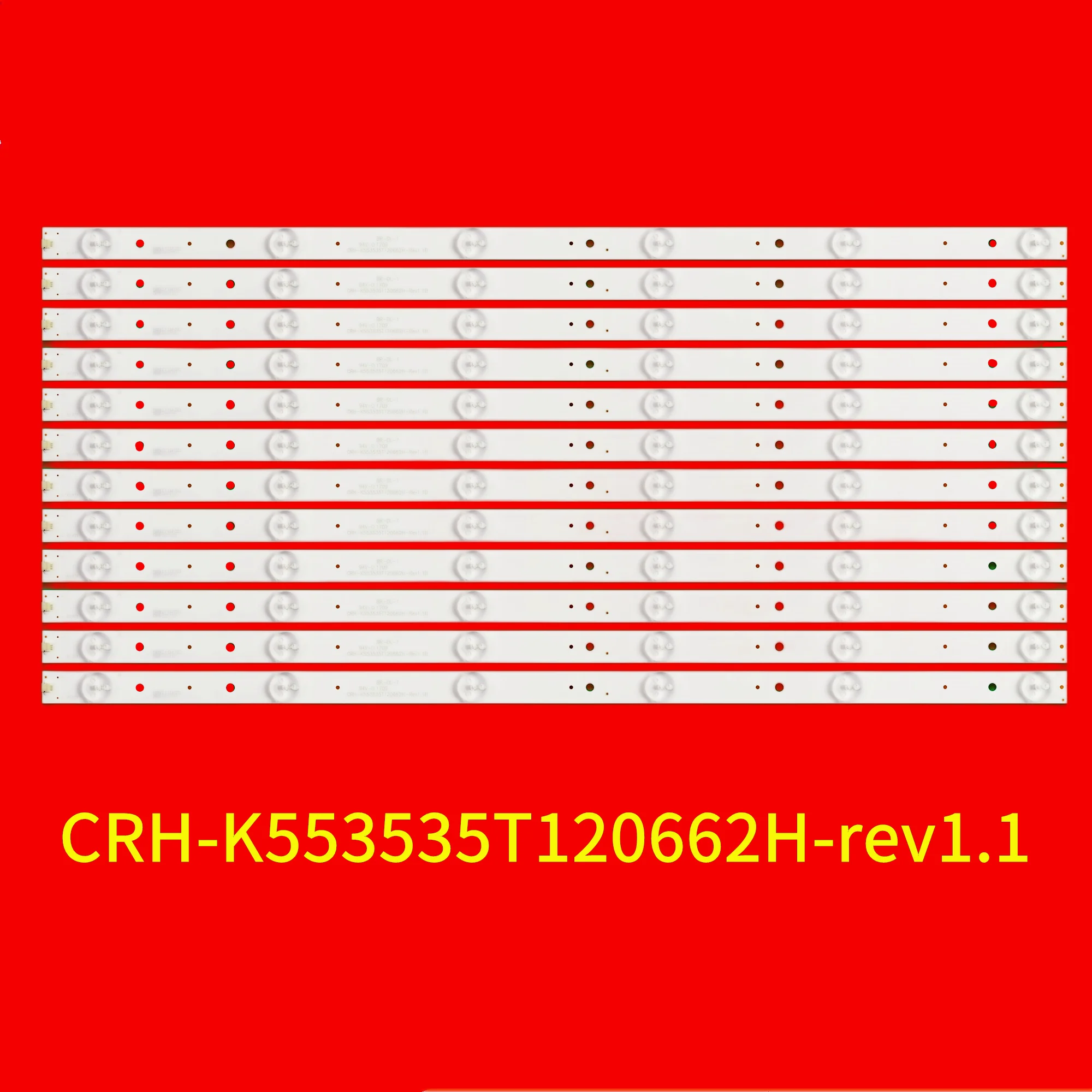 

LED TV Strip for 55E6 55G5U 55G5i 55A1MZ CRH-K553535T120662H-Rev1.1