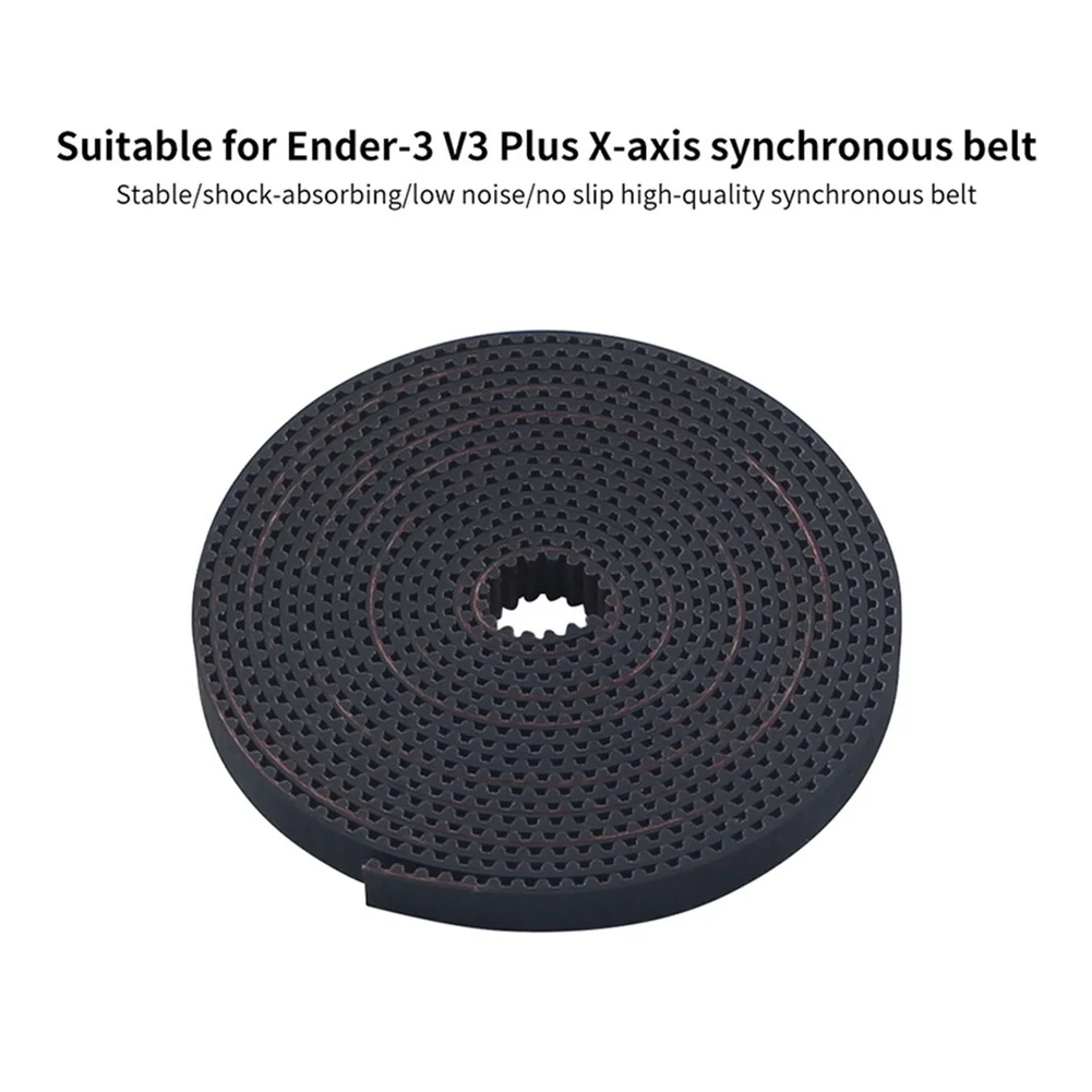 

Timing Belt for For ENDER-3 V3 PLUS X and Z Axes Features Tight Mesh Engagement and No Slip Characteristics for Reliability