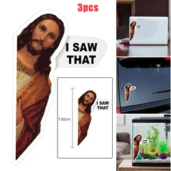 New Creative Sticker Jesus I Saw That Funny Glass Window Decal Christian God Is Watching You Laptop Car Bottle Halloween Decor