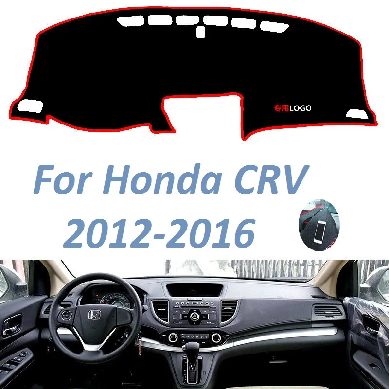 For Honda CRV 2012 2013 2014 2015 2016 Left Right Hand Drive Non Slip Dashboard Cover Mat Sunshade Carpet Car Accessories