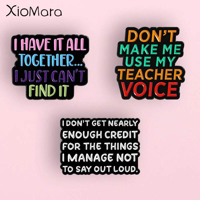 Broche en émail avec citations de texte amusantes colorées, humoristique, auto-dépreparable, Expression émotionnelle, broche de texte, Badge pour sac à dos à revers, cadeau