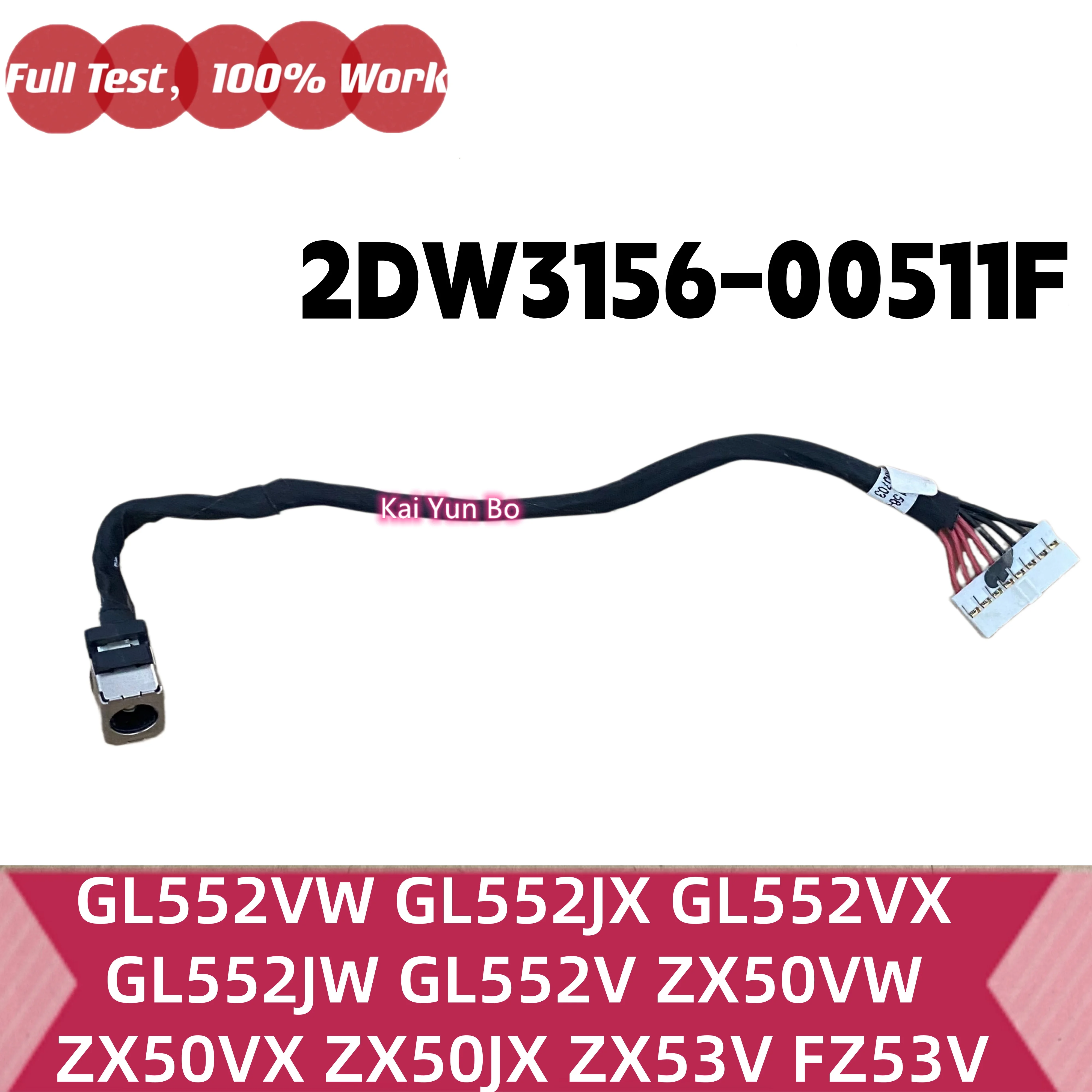 cabo-de-alimentacao-dc-in-para-asus-rog-gl552vw-gl552j-gl552jx-gl552vx-gl552jw-gl552v-zx50vw-zx50vx-zx50jx-zx53v-fz53v-fz50vw-2dw3156-00511f