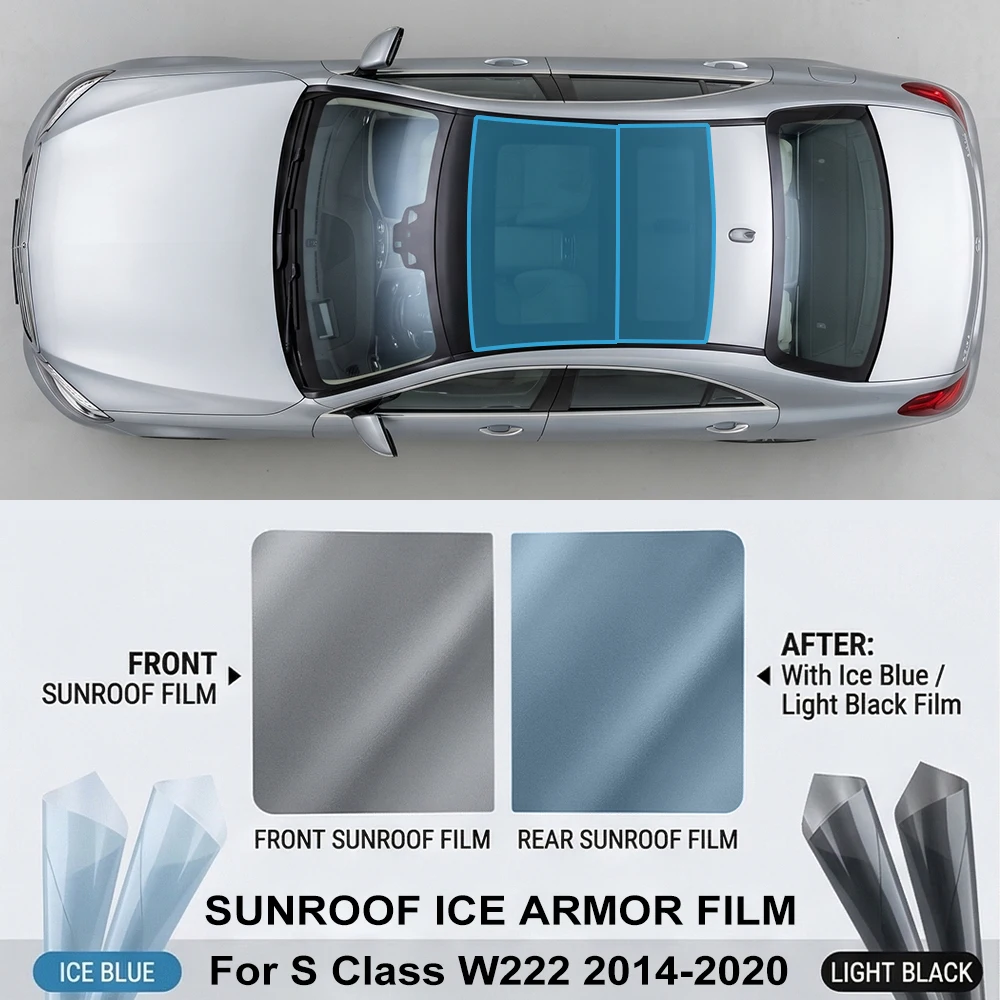 

Car Sunroof Skylight Film for Mercedes Benz S Class W222 2014-2020 TPU PPF Heat Insulation Anti-UV Anti-Scratch Skylight Cover