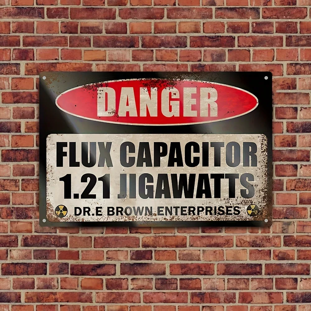 Back to The Future Flux Capacitor 1.21 Jigawatts Warning Sign, Retro Iron Wall Decor for Living Room, Bedroom, or Office,   ,