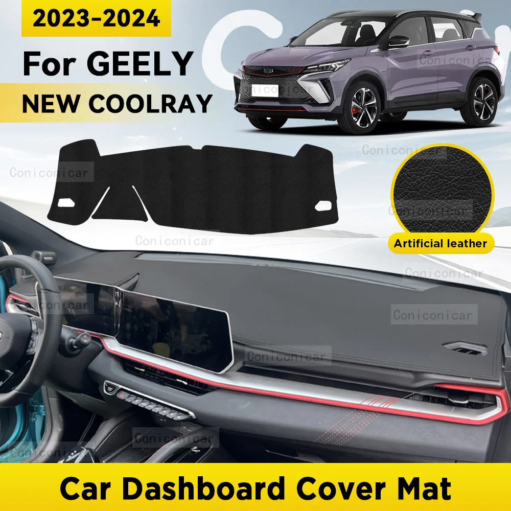 

Dashboard Cover Mat Protective Pad For GEELY NEW COOLRAY 2023 2024 Car Accessories Dash Board Sunshade Anti-UV Carpet Dashmat