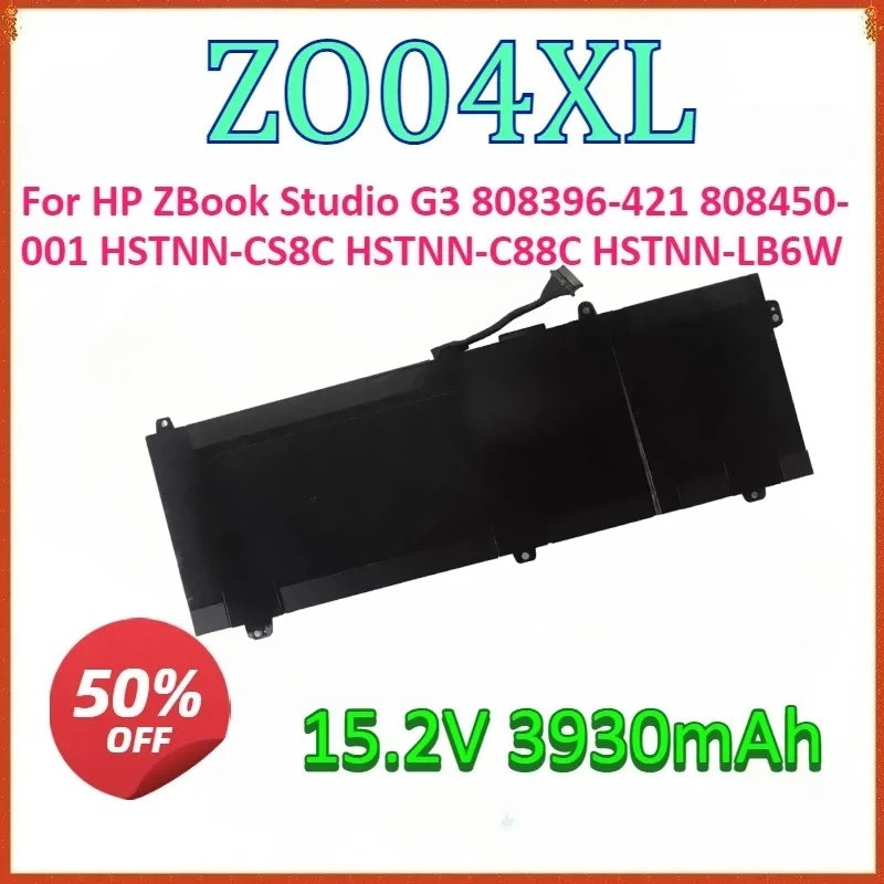

For HP ZBook Studio G3 808396-421 808450-001 HSTNN-CS8C HSTNN-C88C HSTNN-LB6W New 3930mAh ZO04XL Laptop replaceable Battery