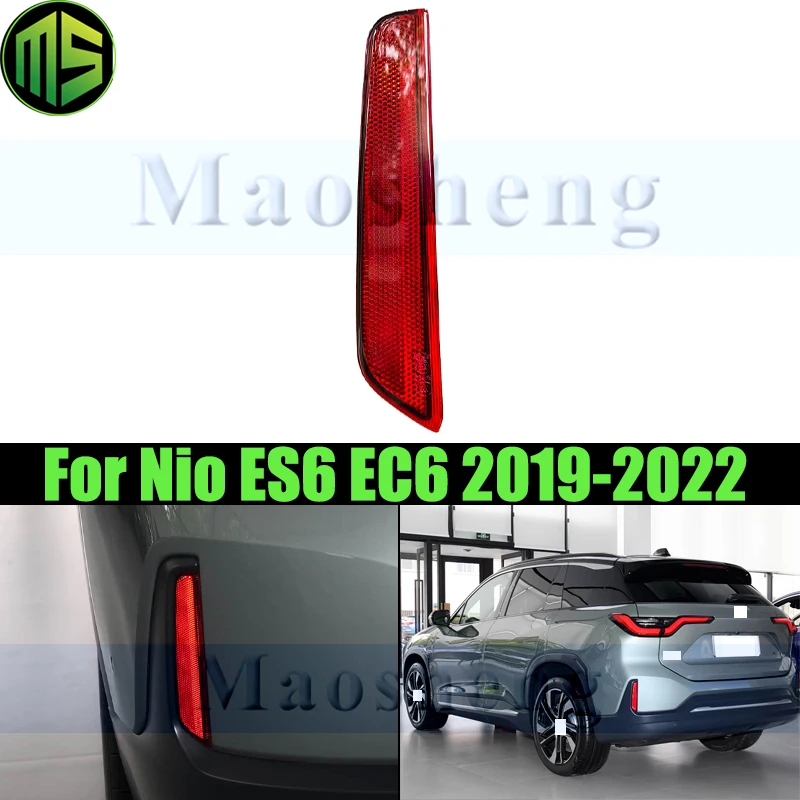 

Maosheng Rear Bumper Light Lamp For Nio ES6 EC6 2019-2022 Rear Fog Light Fog Lamp Rear Reflector Reversing Light Lamp