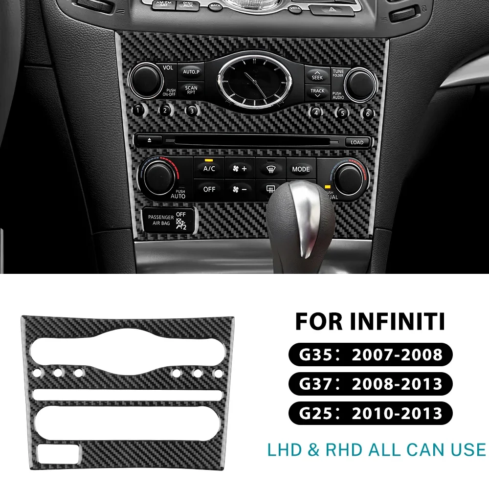 Carbon Fiber Car Radio Console Cover Sticker LHD For Infiniti G25 G35 G37 2007-2013 Climate Console Frame Car Accessorie