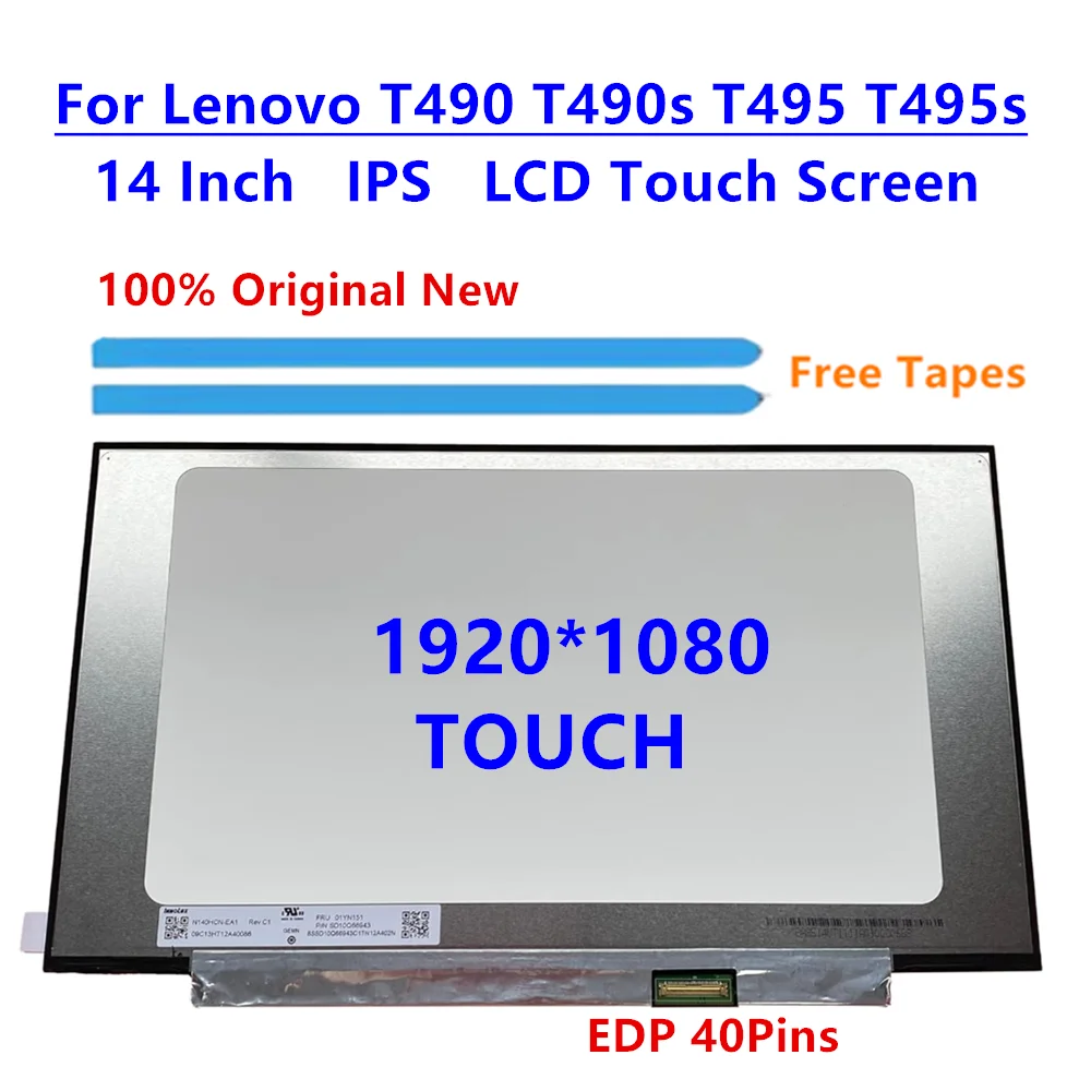 

5D10W35448 14" FHD 40Pins Touch Screen For Lenovo T490 T490s T495 T495s Laptop Display 300cm/d IPS R140NWF5-RA