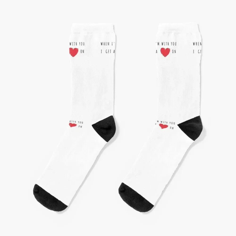 

When I'm with you I get a heart on - Funny and Naughty 2021 Valentines day/Cupid Gift Socks sport floor Girl'S Socks Men's